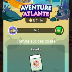 Aventure Atlante Monopoly Go