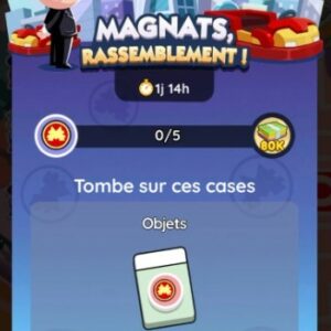 Magnats, rassemblement Monopoly GO